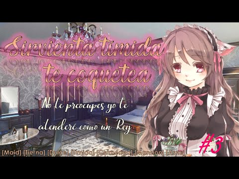 Sirvienta te coquetea (Asmr Roleplay) [Maid, Tímida, Dulce, Chimenea, Susurros, Novela] [F4A]