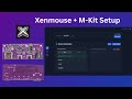 Xenmouse Full Pass Through + DMA M-Kit Setup and Testing Guide