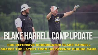 ECU DC Blake Harrell gives preseason camp update