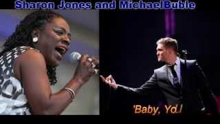 Michael Buble & Sharon Jones   Baby You've Got What It Takes chords