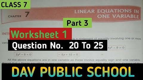 Dav  Class 7 Maths Chapter 7 Worksheet 1 || Linear Equation In One Variable || @madhubanclasses