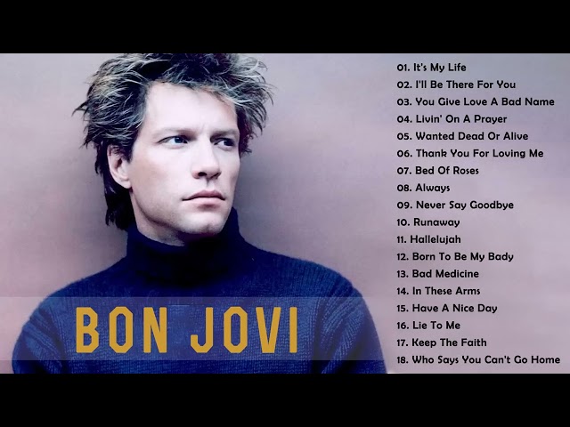 The Best Of Bon Jovi - Bon Jovi Greatest Hits Full Album class=