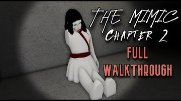 Download The Mimic Chapter 2 Mp3 Free And Mp4