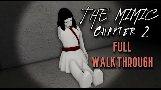 The Mimic Chapter 3 (Full Walkthrough) [Roblox] 