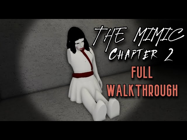 The Mimic Chapter 2 Easy Tricks with Map 