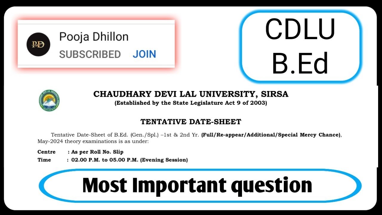 CDLU B.Ed 1st year date sheet 2024 May | CDLU B.Ed 2nd year date sheet 2024 | CDLU B.Ed special exam