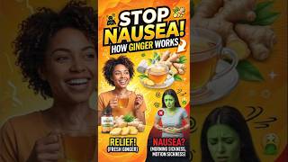 How Ginger Stops Nausea Fast: The Science of Gingerol #dailybenefits #facts #healthbenefits