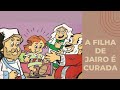 História infantil- História do dia: A filha de Jairo é curada