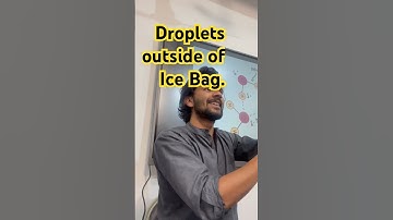 Where do droplets of Water outside Ice bag come from ? #basicscience