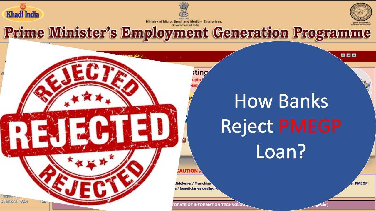 Bank Rejection 20 Reasons bank reject #PMEGP loan|#PMEGP Loan Rejection Reasons|How ...