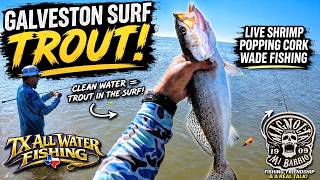 Clean Surf, Big Trout & A Powerful Message | Galveston Surf Fishing