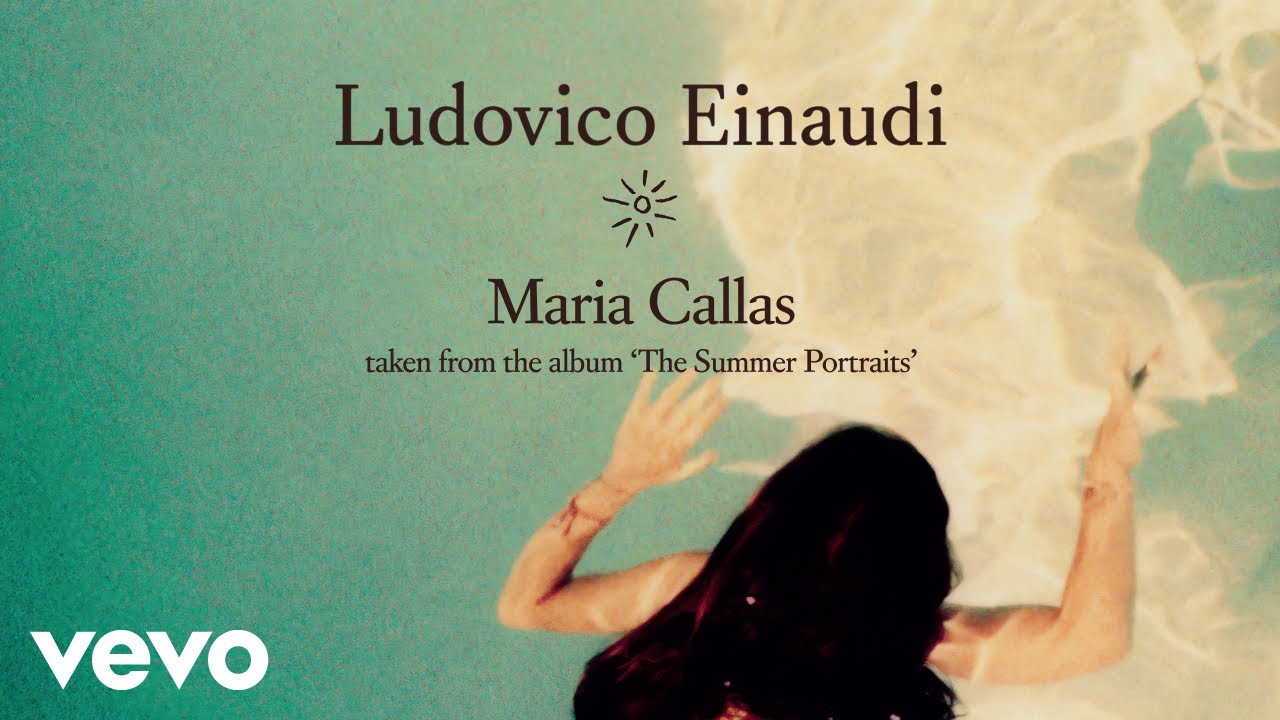 Ludovico Einaudi - Maria Callas auf YouTube ansehen