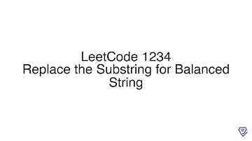 LeetCode 1234: Replace the Substring for Balanced String