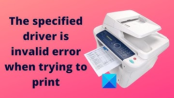 Printer error 0x000007d1, The specified driver is invalid