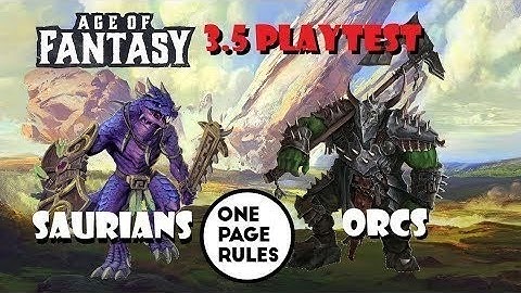 One Page Rules 3.5 testing- Saurians vs orcs 2000 points