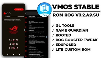 VMOS Pro Stable | ROG Custom ROM v3.2.a9.su