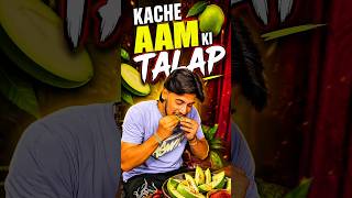 Craving Raw Mango 🥭🔥 #minivlog #shorts