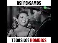 Así pensamos todos los hombres #cantinflas