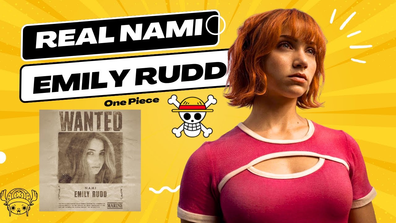EMILY RUDD's Unforgettable Portrayal of Nami in the One Piece Movie 