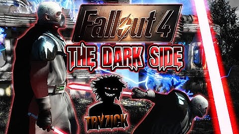 Fallout 4 -The Dark Side - Tryzick
