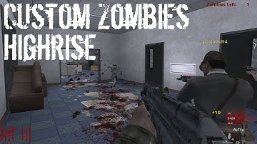 Call of Duty: World At War - Custom Zombies - Highrise