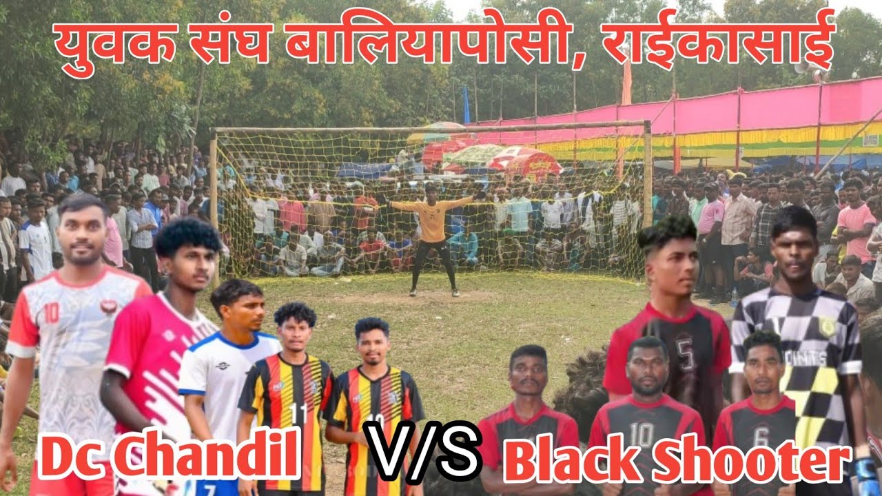 DC Chandil (Benaam Badsha) 🆚 Black Shooter // Penalty Kick // Baliyaposi Raikasai
