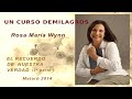 ROSA MARÍA WYNN - UN CURSO DE MILAGROS - TALLER MATARÓ 2014 (3)