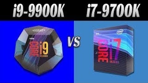 So sánh i7 9700k và i9 9900k năm 2024