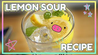 Japanese Lemon Sour Cocktail Recipe ★ レモンサワー