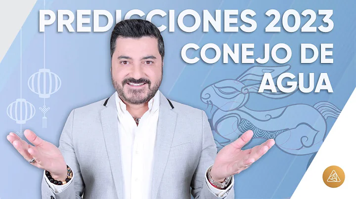 PREDICCIONES AO DEL CONEJO DE AGUA 2023