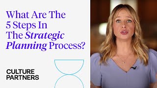 What Are The Five Steps In The Strategic Planning Process?