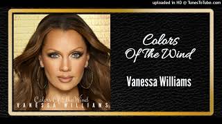 Colors Of The Wind - Vanessa Williams