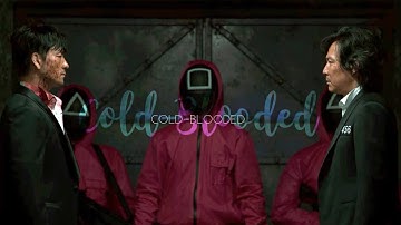 Squid Game - Cold Blooded