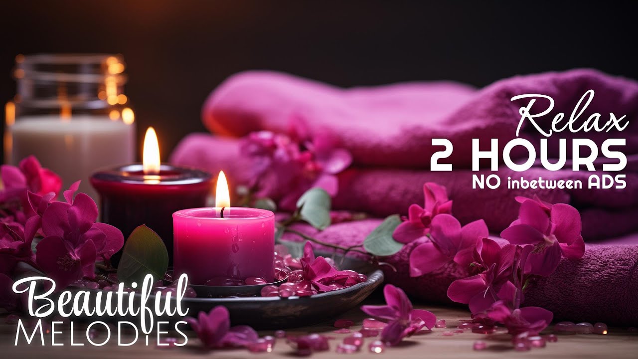 Spa Relaxing Music 🌿 Massage Music & Deep Relaxation | Spa Music No Ads