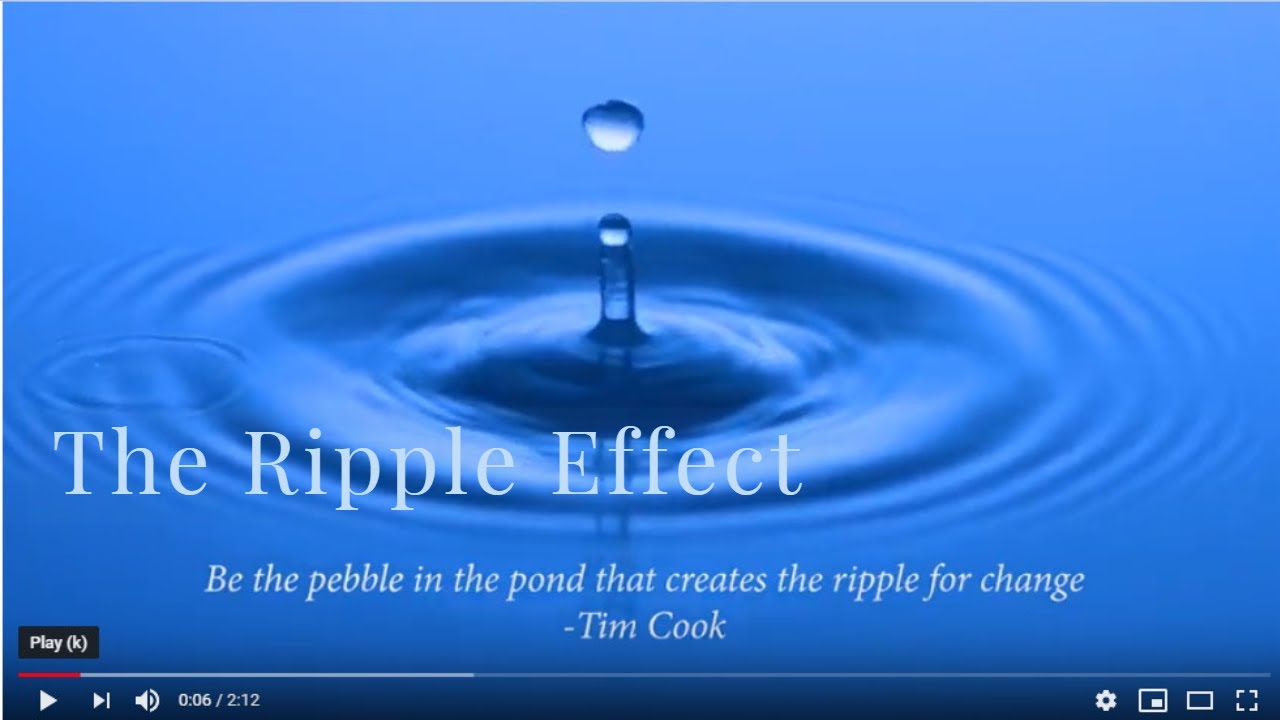 The Ripple Effect 