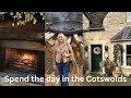 Spend a Day with Me in the Cotswolds | Daylesford & More