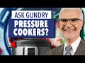 How do Pressure Cookers work? | Ask Dr. Gundry
