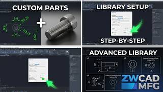 ZWCAD MFG Tutorial | Part 1: How to Use Advanced Part Library #12