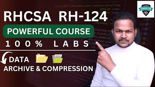 Mastering Data Archive And Compression  in RHEL Linux Server  With Complete Labs | RHCSA Full Course