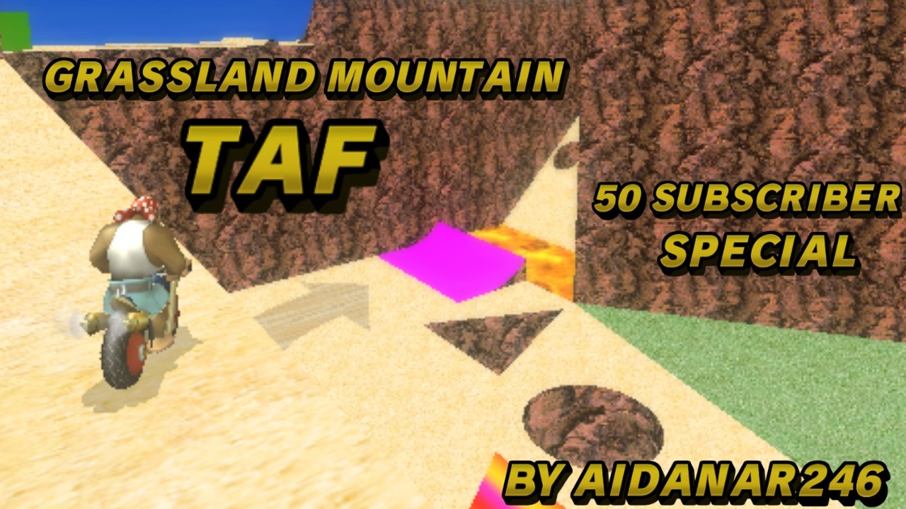 [MKWii TAF] How to drive Grassland Mountain the right way (50 subscriber special)