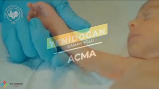 Yenidoğan Damaryolu Açma