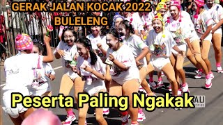 JUARA HARAPAN 1, PESERTA PALING NGAKAK GERAK JALAN KOCAK BULELENG 2022