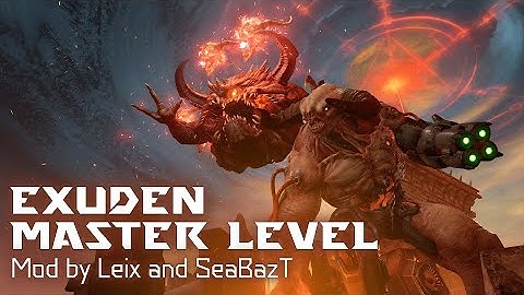 [DOOM Eternal] Exuden Master Level Mod by Leix and SeaBazT