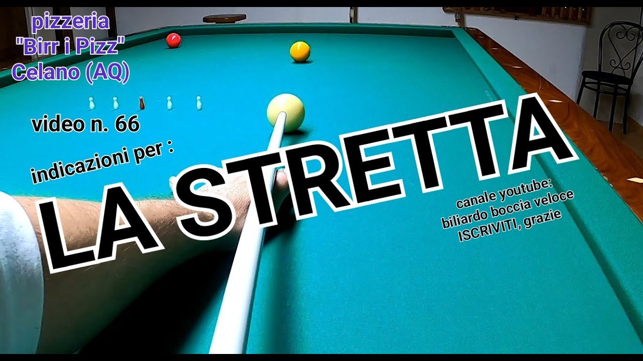 BILIARDO-v.66- LA STRETTA