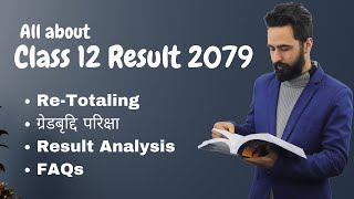 Class 12 Result || NEB Exam || Retotaling | Grade Increment Exam | 2079 | Frequently Asked Questions