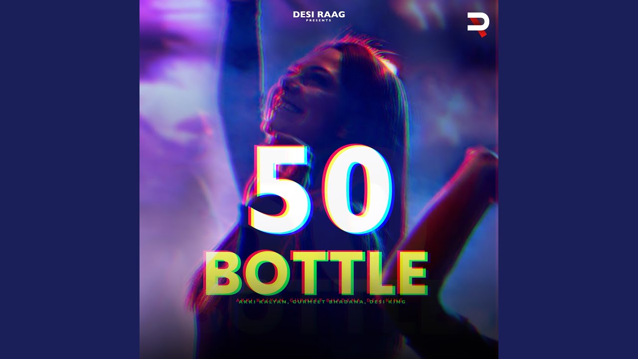 Watch 50 Bottle on YouTube Watch 50 Bottle on YouTube