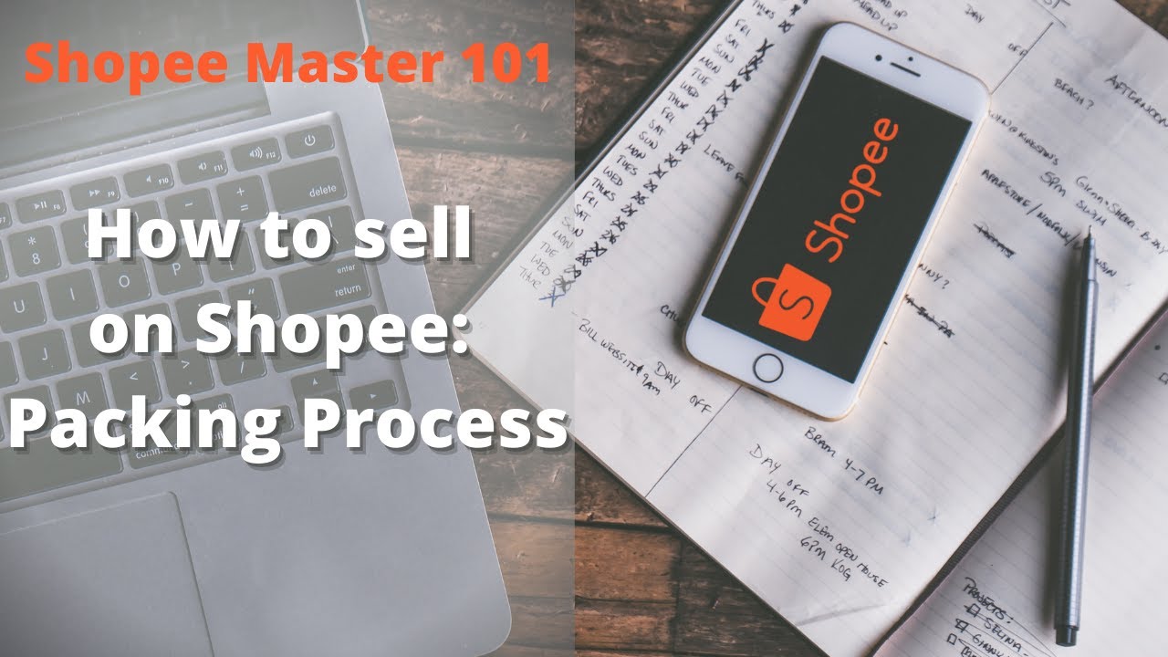 Shipping & Packing Process How to Sell on Shopee Malaysia Series