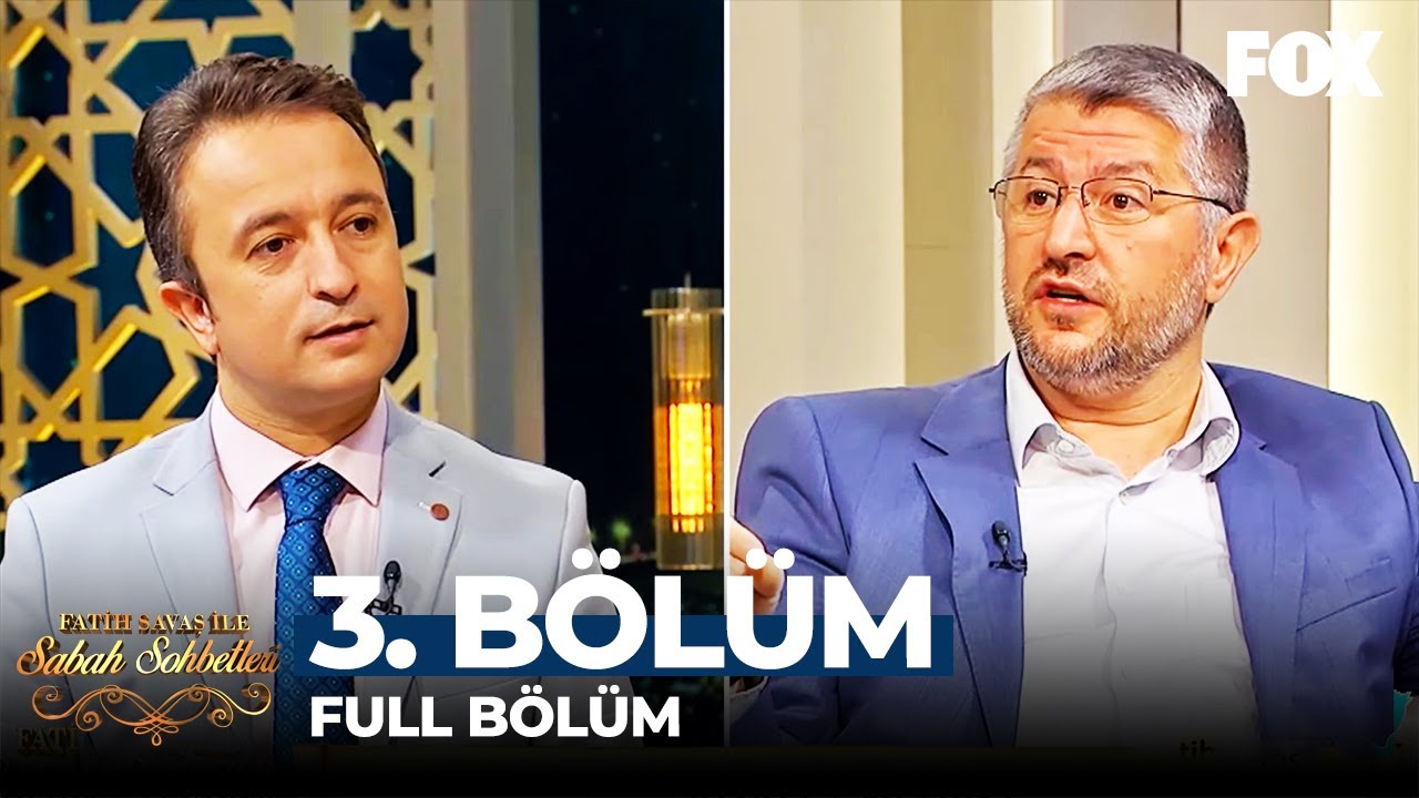 Fatih Savaş ile Sabah Sohbetleri 3. Bölüm | Muhammet Emin Yıldırım