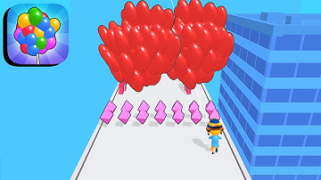 Balloon Run ​- All Levels Gameplay Android,ios (Part 22)