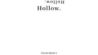 Franchesca - Hollow (Freestyle)